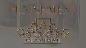 PUNISHMENT Total lenghts 8:13 minutes Spanking Spank Whip Peitsche Bdsm Slave  Lady Amrapali  Herrin Mistress Domina Femdom