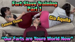 Training Our Fart Slave! Part 1! Day 1! With Gia Aquila and Mistress Celene Thorn!