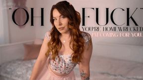 "OH FUCK" | you're homewrecked! I'm coming for you