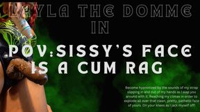 POV: Sissy’s Face Is A Cum Rag