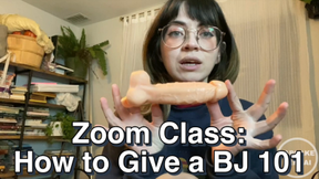 Zoom Class: How to Give a BJ 101