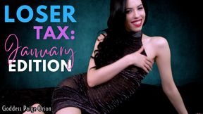 Loser Tax : January Edition
