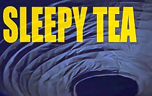 Sleepy tea 2, the life erotic