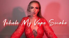 Inhale My Vape Smoke (480p)