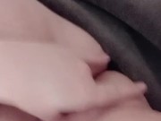 Playing with myself bc the boyfriend refuses to touch me