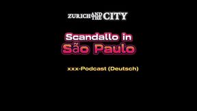*** in so Paulo XXX-podcast (in German)