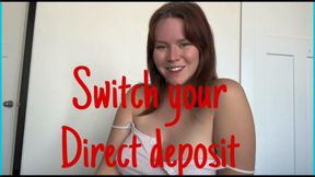 Switch your direct deposit