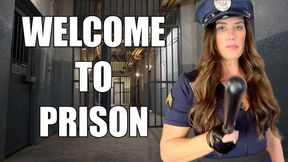 Welcome to Prison