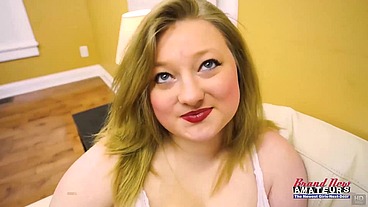 Faiths Hope Busty Curvy Blonde Coed Audition Sloppy Deepthroat Heat!