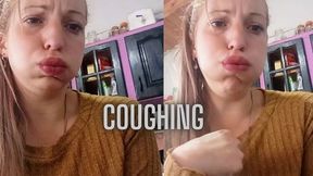 Coughing a lot with your mouth closed Intense