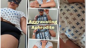 Aggravating Aphrodite