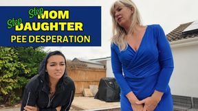 Stepmum & Stepdaughter Pee Desperation