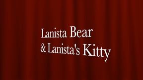 Part 1:- Lanista Bear and Kitty