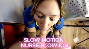 B/G NURSE SLOW MOTION BLOW JOB:, hehe so I didn’t realize my friend MrX accidentally hit the slow motion feature on on my 4k camera while filming, but