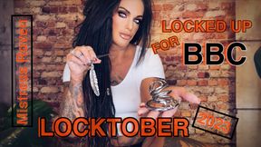 LOCKTOBER 2022 - LOCKED UP FOR BBC
