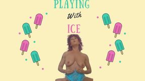 Playing with ice