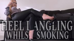 HEEL DANGLING WHILST SMOKING (1080p)