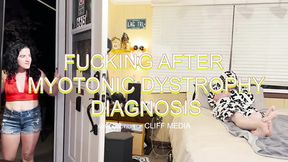 Full Video - Fucking Don't Stop: First Day After Myotonic Dystrophy Diagnosis - Cliff Media Productions