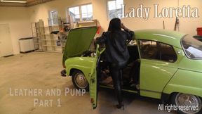 Lady Loretta Leather and Pump Part 1 HD