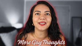 More Gay Thoughts