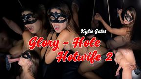 Glory Hole - Hotwife 2 ENIGMA
