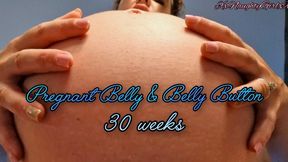 Pregnant Belly & Belly Button, 30 Weeks