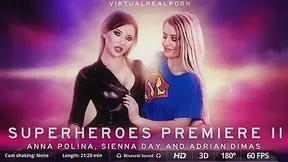 Superheroes premiere II