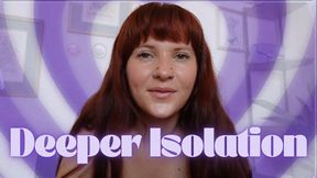 Deeper Isolation