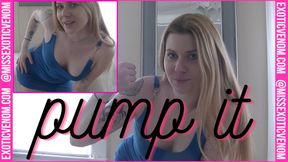 Pump It!