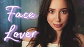 You’re In Love With My Face