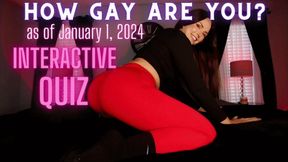 How GAY are you? (New Year's Day 2024 [Interactive Quiz])