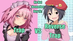 Hentai NNN Challenge Day 19: Trap VS Reverse Trap (SteinsGate)"