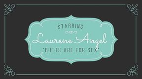 42# laury angel - butts are for sex!