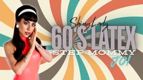 60s Latex Step-Mommy JOI