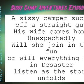 Sissy Camp Adventures Episode 1