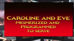 Caroline and Eve Mesmerized Training