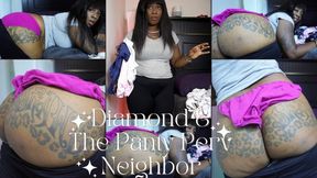 Diamond & The Panty Perv Neighbor