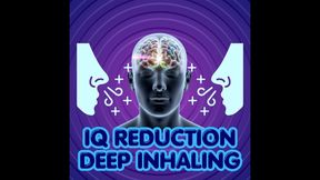 IQ Reduction Deep Inhaling