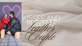leather rubbing and kisses