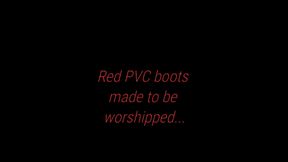 Sexy red PVC boots made to be worshipped by you