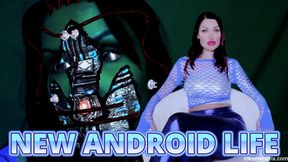 NEW ANDROID LIFE