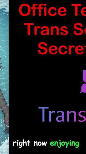 Office Temptation - Trans Secretary's Secret Part - 1: English Audio Sex Story