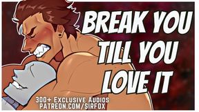 Miguel O Hara Breaks You Till You Love It [erotic Audio]