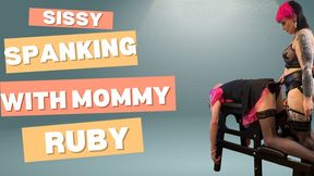 Mommy Ruby spanks her sissy slut Katie
