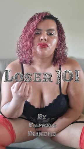 Loser joi