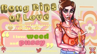 BONG RIPS OF LOVE!! (WEED N PUSSY) - F4F AUDIO - [smoke and chill][mutual masturbation][girlfriends]