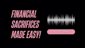 Financial Sacrifices Made Easy (AUDIO MP4)