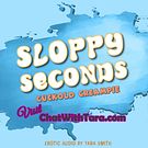 Sloppy Seconds Cuckold Erotica Encouragement Fetish Audio For Men by Tara Smith