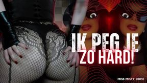 Ik peg je zo HARD! DUTCH - Humiliation | Pegging | slettraining