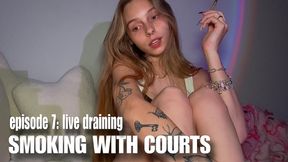SMOKING WITH COURTS: episode 7